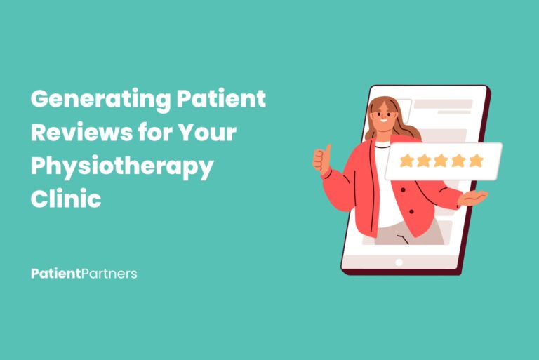 Get Those 5 Stars: Generating Patient Reviews for Your Physiotherapy Clinic