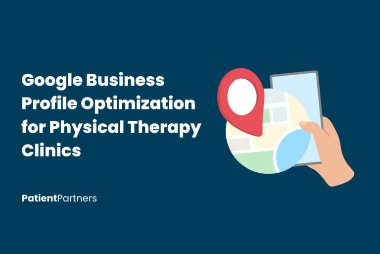 Google Business Profile Optimization for Physical Therapy Clinics