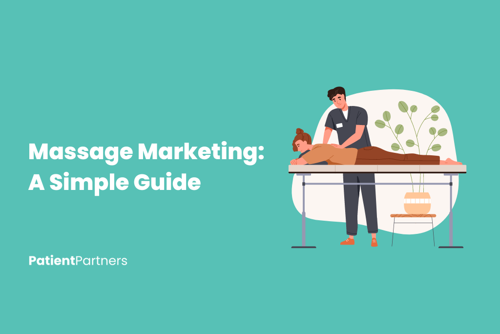 Massage Marketing: A Simple Guide